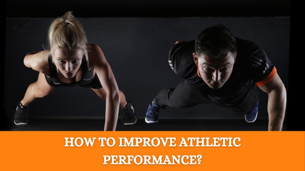 Athletic Performance